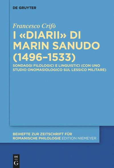 I ’Diarii’ di Marin Sanudo (1496-1533)