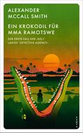 Ein Krokodil für Mma Ramotswe