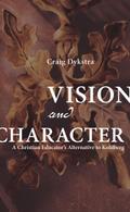 Vision and Character