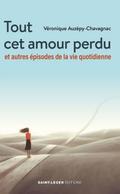 Tout cet amour perdu