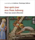 Jour après jour avec Dom Aubourg osb