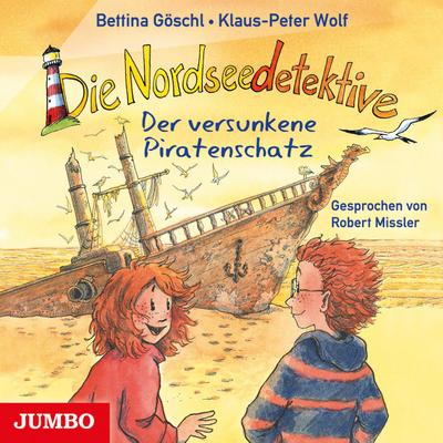 Die Nordseedetektive. Der versunkene Piratenschatz, 1 Audio-CD