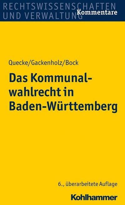 Das Kommunalwahlrecht in Baden-Württemberg (KomWG)