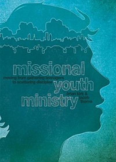 Missional Youth Ministry