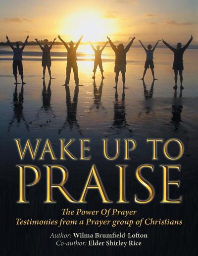 Wake up to Praise