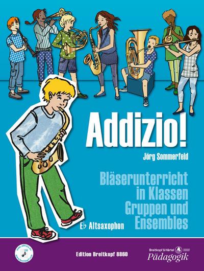 Addizio! Schülerheft, Altsaxophon