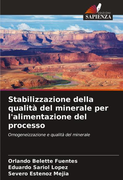Stabilizzazione della qualità del minerale per l’alimentazione del processo