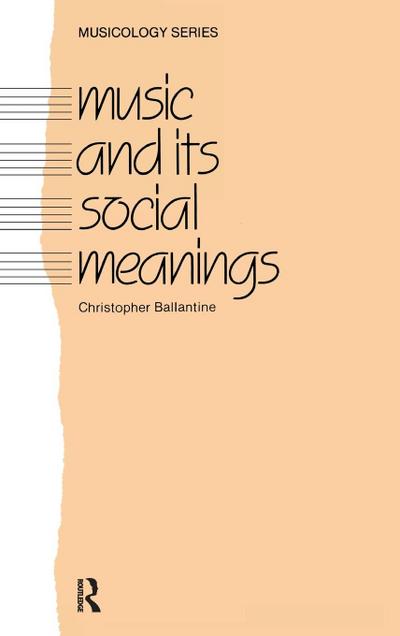 Music and Its Social Meanings