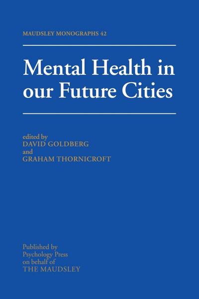 Mental Health In Our Future Cities