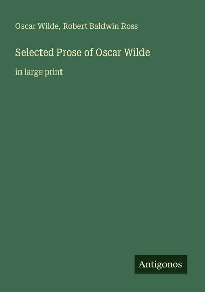 Selected Prose of Oscar Wilde