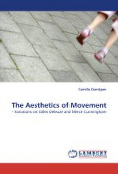 The Aesthetics of Movement