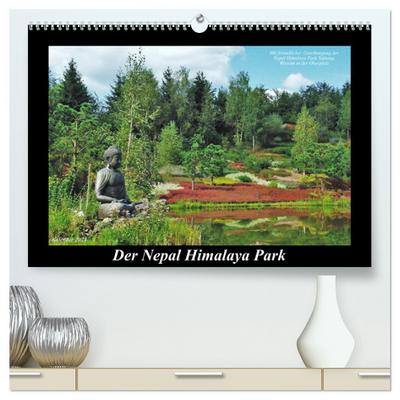 Der Nepal Himalaya Park (hochwertiger Premium Wandkalender 2024 DIN A2 quer), Kunstdruck in Hochglanz