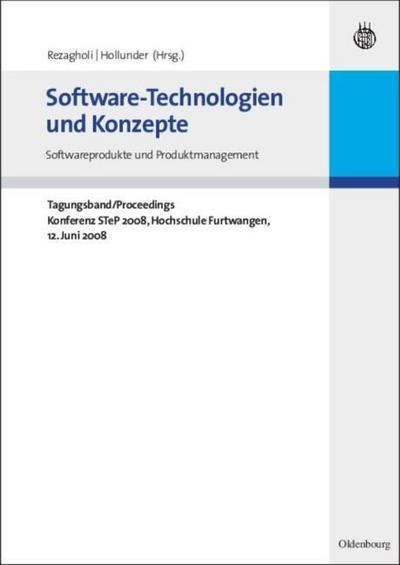 Tagungsband STeP 2008: Konferenz für Software-Technologien und -Prozesse by H...