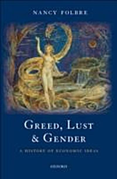 Greed, Lust and Gender