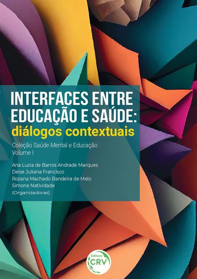 Interfaces entre educação e saúde: