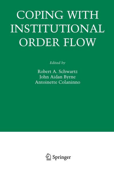 Coping with Institutional Order Flow