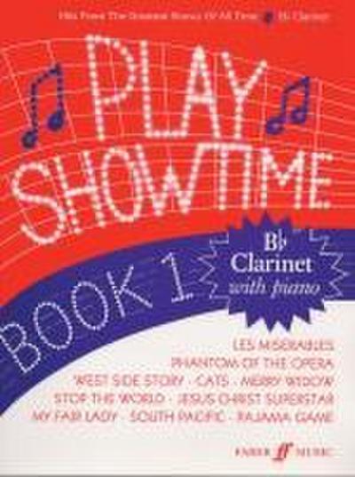 Fred Glover & Roy Stratford: Play Showtime Book 1: For Clarinet & Piano - Fred Glover