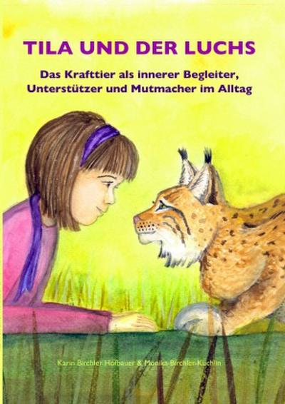 Tila und der Luchs