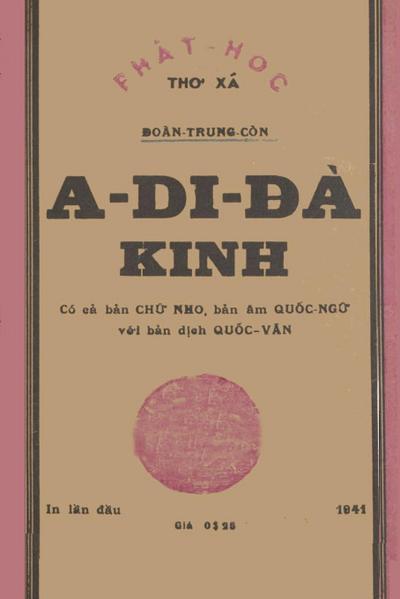 A Di ¿à Kinh (B¿n in l¿n ¿¿u n¿m 1941 - Hán v¿n, Vi¿t d¿ch và chú âm)
