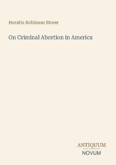 On Criminal Abortion in America