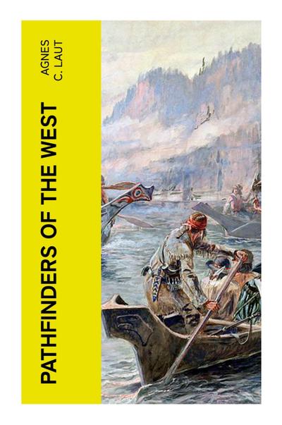 Pathfinders of the West