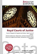 Royal Courts of Justice - Lambert M. Surhone