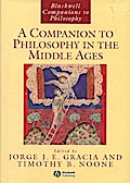 A Companion to Philosophy in the Middle Ages