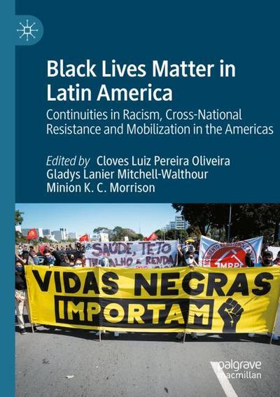 Black Lives Matter in Latin America