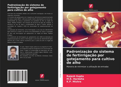 Padronização do sistema de fertirrigação por gotejamento para cultivo de alho