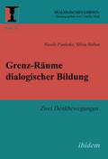 Grenz-Räume dialogischer Bildung