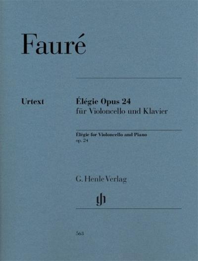 Élégie Opus 24 für Violoncello und Klavier