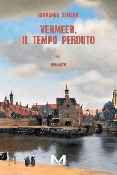 Vermeer, il tempo perduto
