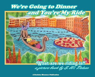 We’re Going to Dinner and You’re My Ride