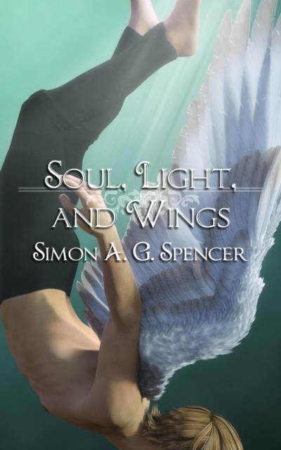 Soul, Light, and Wings