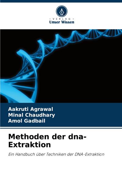 Methoden der dna-Extraktion