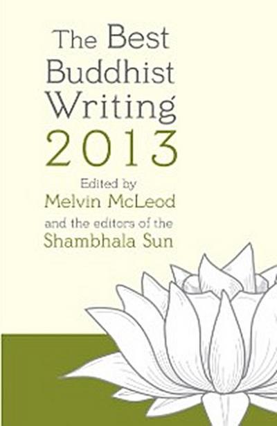 Best Buddhist Writing 2013