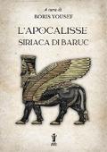 L’Apocalisse siriaca di Baruc