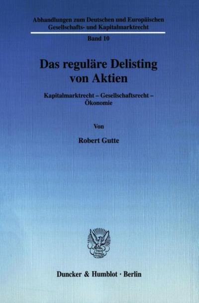 Das reguläre Delisting von Aktien