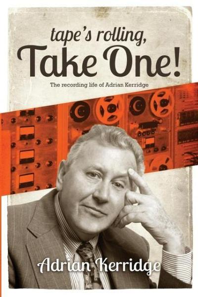 "Tape’s Rolling, Take One"