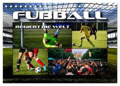 Fußball regiert die Welt (Tischkalender 2026 DIN A5 quer), CALVENDO Monatskalender