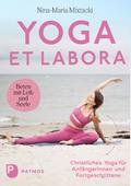 Yoga et labora von Nina-Maria Mixtacki | Buch