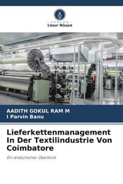 Lieferkettenmanagement In Der Textilindustrie Von Coimbatore