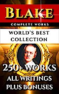 William Blake Complete Works - World’s Best Collection