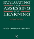 Evaluating and Assessing for Learning