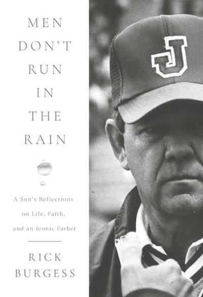 Men Don’t Run in the Rain