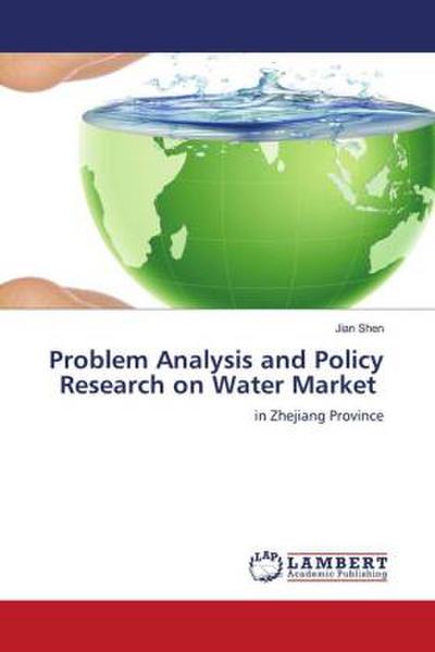 Problem Analysis and Policy Research on Water Market