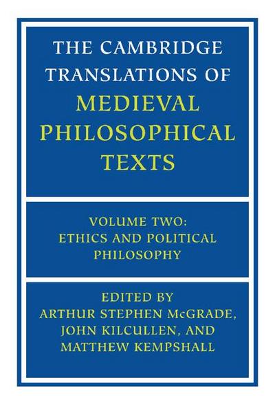 The Cambridge Translations of Medieval Philosophical             Texts