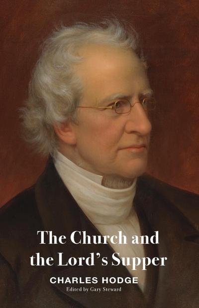 The Church and the Lord’s Supper
