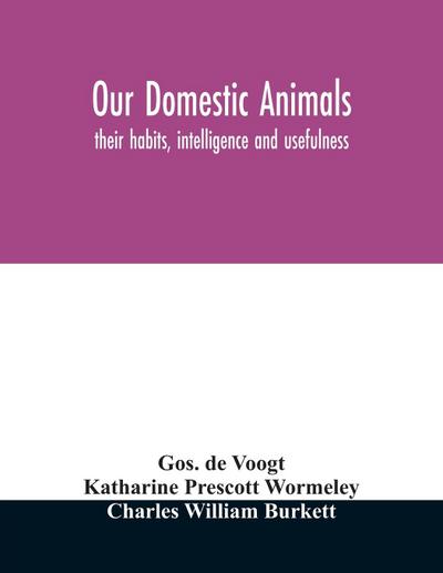 Our domestic animals