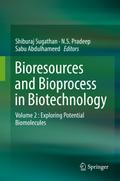 Bioresources and Bioprocess in Biotechnology